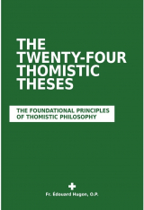The 24 Thomistic Theses